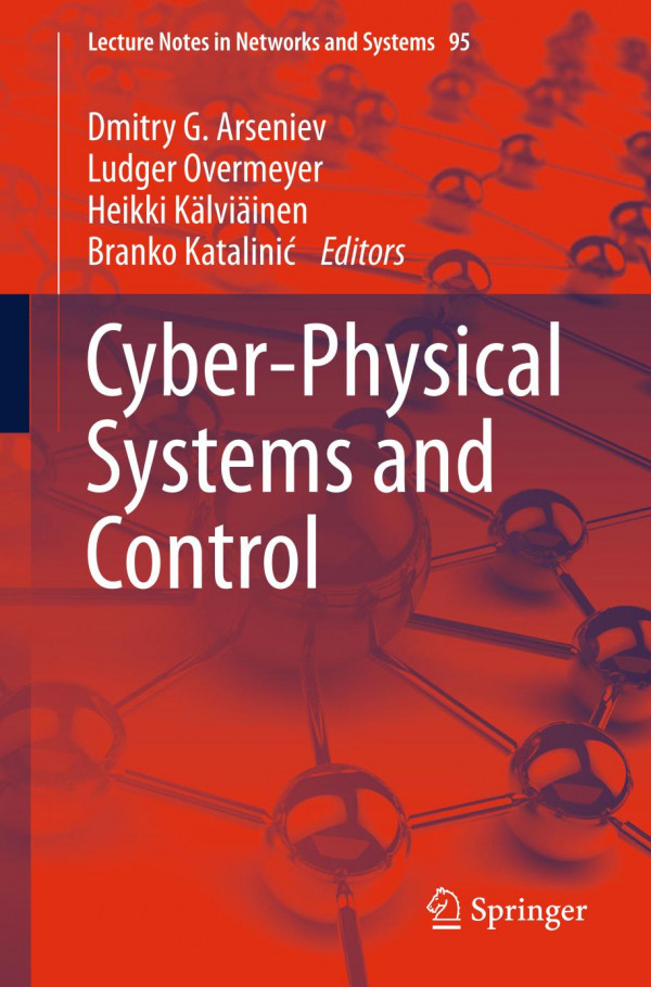 Cyberphysical Systems And Control 1st Ed 2020 Dmitry G Arseniev