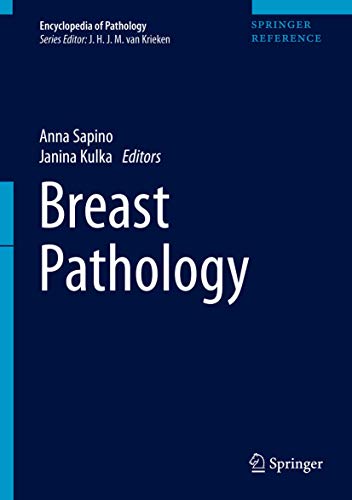 Breast Pathology 1st Ed 2020 Anna Sapino Janina Kulka