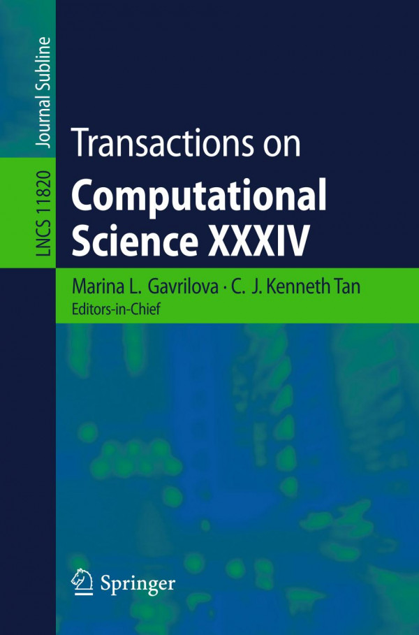 Transactions On Computational Science Xxxiv 1st Ed 2019 Marina L Gavrilova