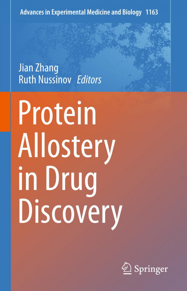 Protein Allostery In Drug Discovery 1st Ed 2019 Jian Zhang Ruth Nussinov