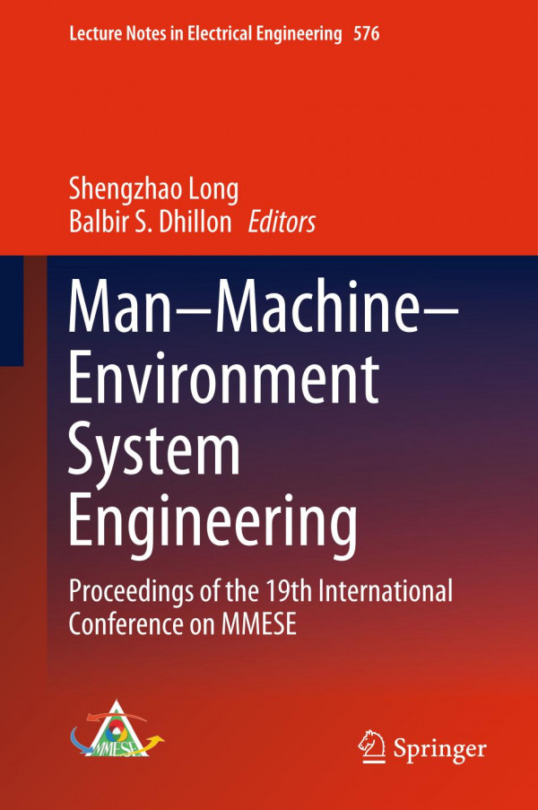 Manmachineenvironment System Engineering Proceedings Of The 19th International Conference On Mmese 1st Ed 2020 Shengzhao Long