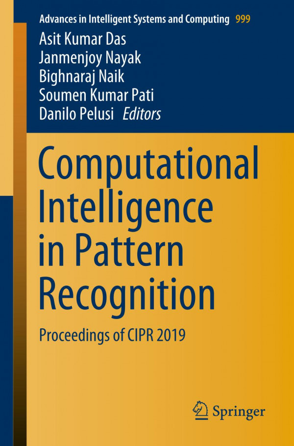 Computational Intelligence In Pattern Recognition Proceedings Of Cipr 2019 1st Ed 2020 Asit Kumar Das