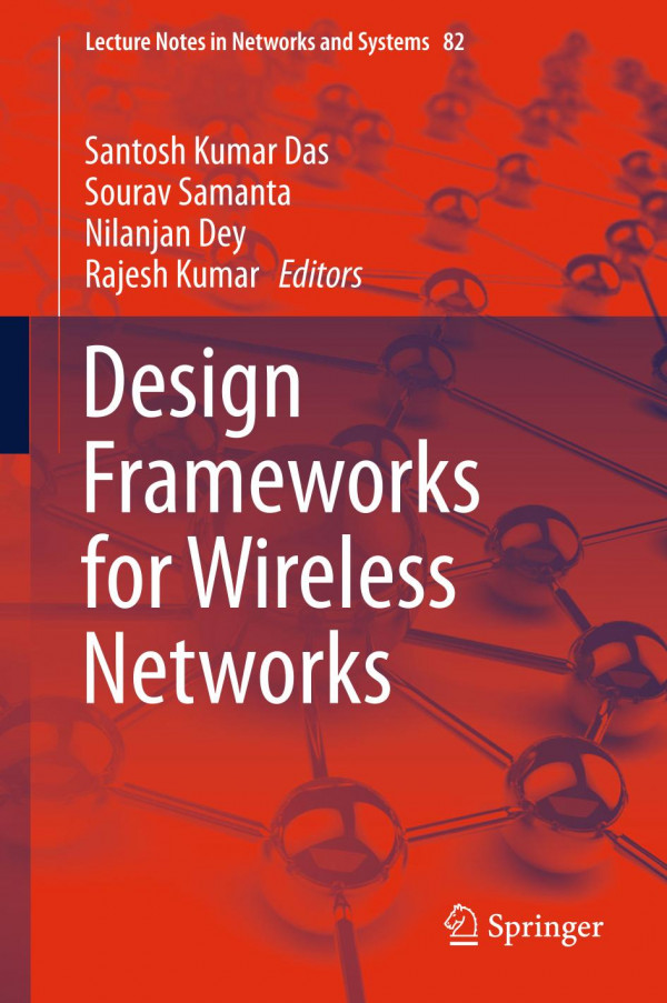 Design Frameworks For Wireless Networks 1st Ed 2020 Santosh Kumar Das
