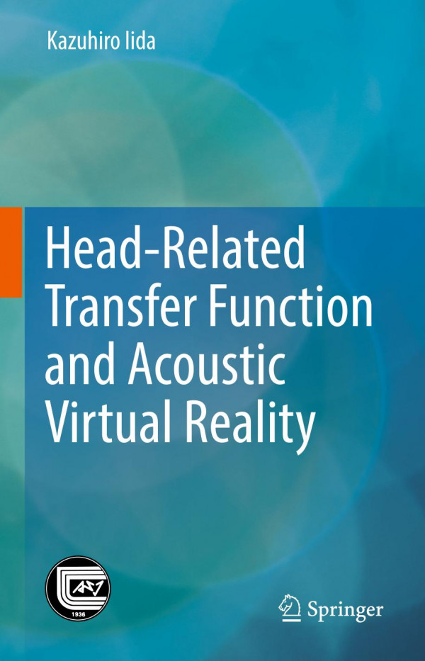 Headrelated Transfer Function And Acoustic Virtual Reality 1st Ed 2019 Kazuhiro Iida
