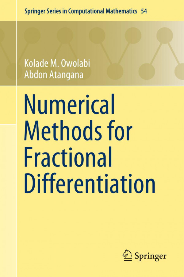 Numerical Methods For Fractional Differentiation 1st Ed 2019 Kolade M Owolabi