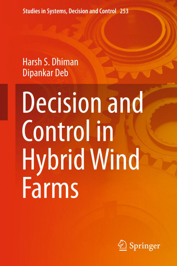 Decision And Control In Hybrid Wind Farms 1st Ed 2020 Harsh S Dhiman