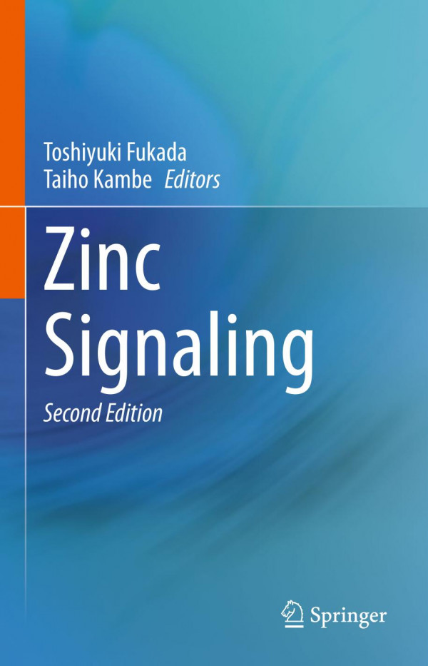 Zinc Signaling 2nd Ed 2019 Toshiyuki Fukada Taiho Kambe