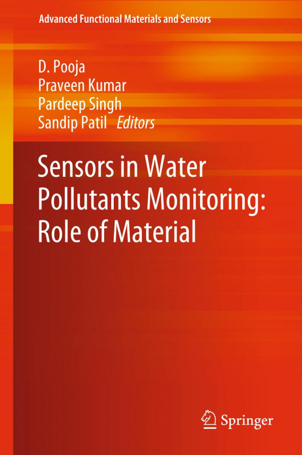 Sensors In Water Pollutants Monitoring Role Of Material 1st Ed 2020 D Pooja