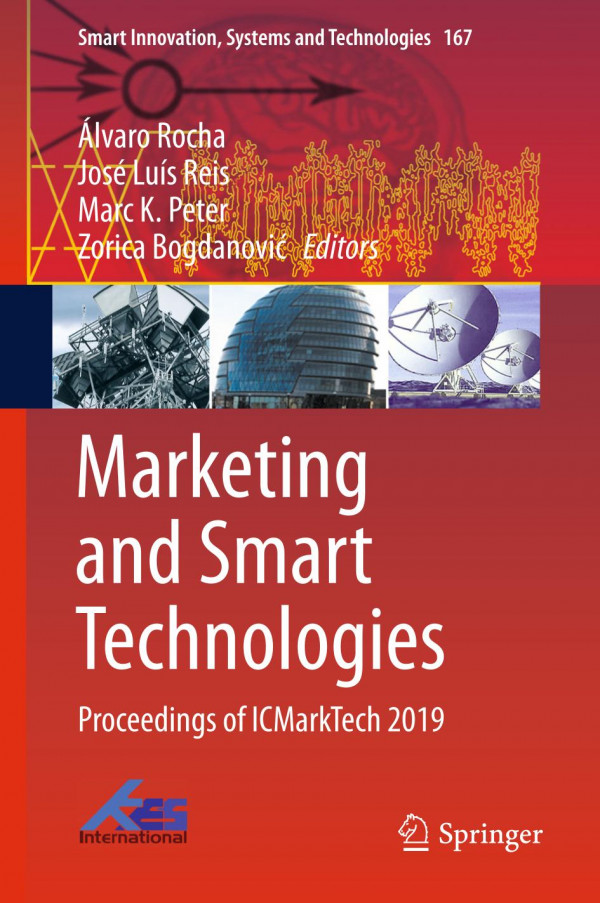 Marketing And Smart Technologies Proceedings Of Icmarktech 2019 1st Ed 2020 Lvaro Rocha