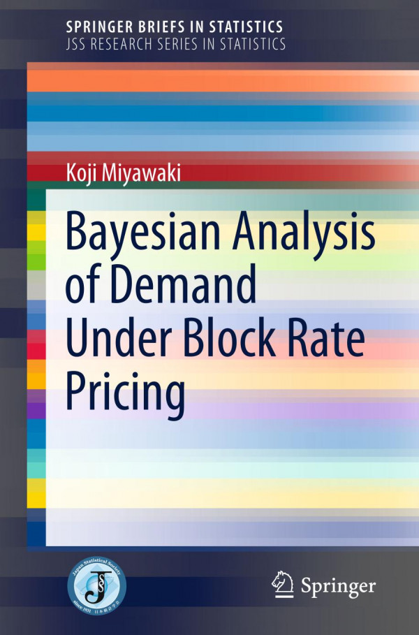 Bayesian Analysis Of Demand Under Block Rate Pricing 1st Ed 2019 Koji Miyawaki