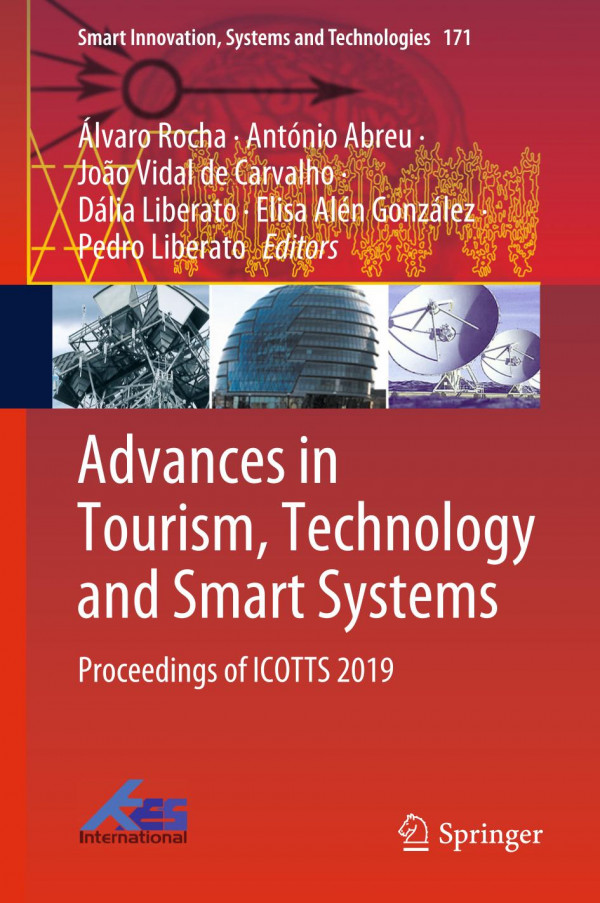 Advances In Tourism Technology And Smart Systems Proceedings Of Icotts 2019 1st Ed 2020 Lvaro Rocha