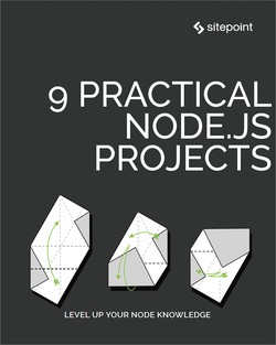 9 Practical Nodejs Projects 1st Patrick Catanzariti Paul Orac