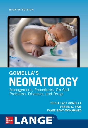 Gomellas Neonatology 8th Tricia Lacy Gomella Fabien Eyal Fayez Banymohammed