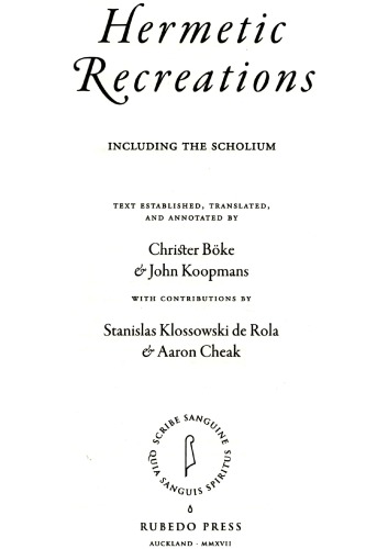 Hermetic Recreations Including The Scholium Stanislas Klossowski De Rola Aaron Cheak