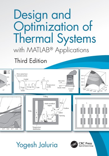 Design And Optimization Of Thermal Systems With Matlab Applications 3rd Edition Yogesh Jaluria
