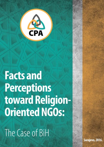 Facts And Perceptions Toward Religion Oriented Ngos In Bosnia Metin Toprak Et Al