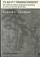Tsao Pi Transcendent Political Culture And Dynastyfounding In China At The End Of The Han Goodman