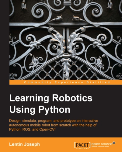 Learning Robotics Using Python 2nd Edition Lentin Joseph