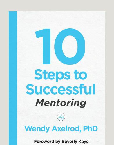 10 Steps To Successful Mentoring 1st Edition Wendy Axelrod
