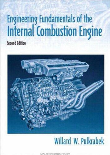 Engineering Fundamentals Of The Internal Combustion Engine 2nd Edition Willard W Pulkrabek