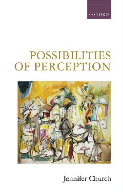 Possibilities Of Perception Jennifer Church