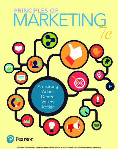 Principles Of Marketing 7th Edition Australian Edition Gary Armstrong