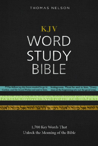 Kjv Word Study Bible Thomas Nelson