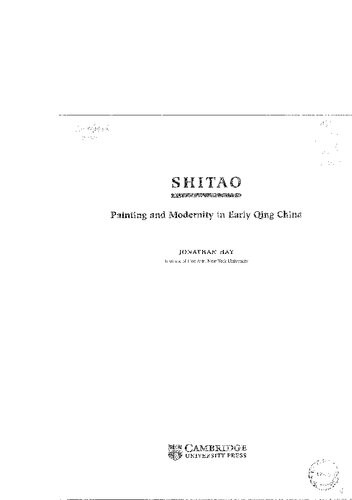 Shitao Painting And Modernity In Early Qing China Jonathan Hay