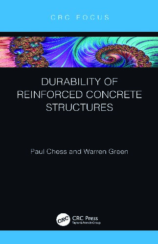Durability Of Reinforced Concrete Structures 1st Edition Paul Chess Warren Green