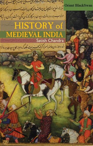 History Of Medieval India Satish Chandra