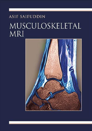 Musculoskeletal Mri 1st Edition Asif Saifuddin