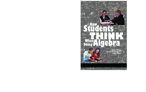 How Students Think When Doing Algebra Colin L Starr Steve Rhine Rachel Allison Harrington