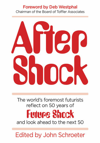 After Shock Ray Kurzweil George Gilder Martin Rees Newt Gingrich