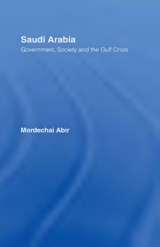 Saudi Arabia Government Society And The Gulf Crisis Abir