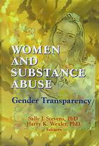Women And Substance Abuse Gender Transparency Mayshock Thomas J Jr Stevens