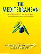 The Mediterranean Environment And Society King Russell Proudfoot