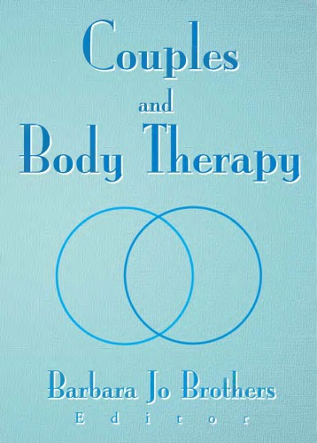 Couples And Body Therapy Brothers Barbara Jo
