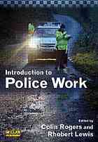 Introduction To Police Work Lewis Rhobert Rogers Colin