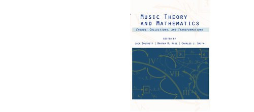 Music Theory And Mathematics Chords Collections And Transformations Martha M Hyde Editor