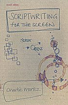 Scriptwriting For The Screen Second Edition Moritz Charlie