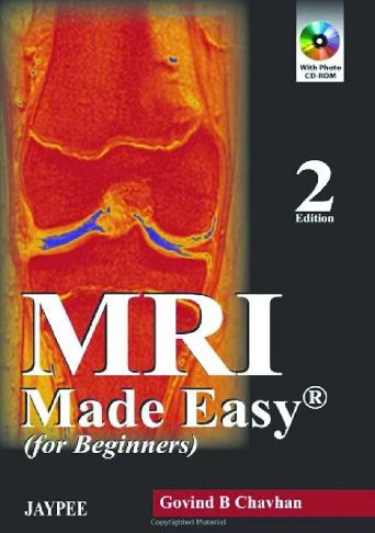 Mri Made Easy 2nd Edition Md Chavhan Govind B