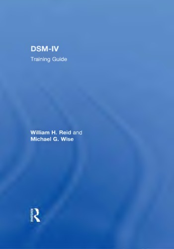 Dsmiv Training Guide Susan Phillips William H Reid Michael G Wise