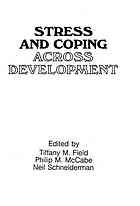Stress And Coping Across Development Field Tiffany M Mccabe