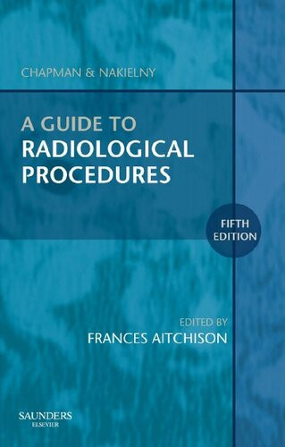 A Guide To Radiological Procedures 5th Edition Frances Anne Aitchison