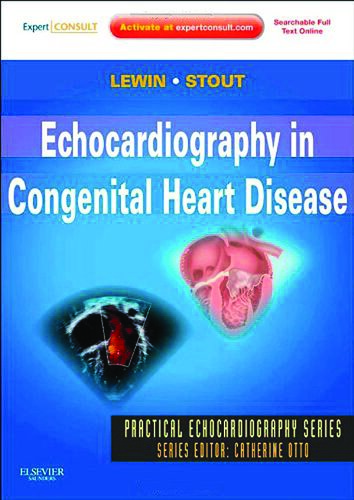 Echocardiography In Congenital Heart Disease 1st Edition Mark B Lewin