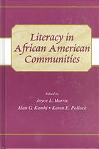 Literacy In African American Communities Harris Joyce L Kamhi