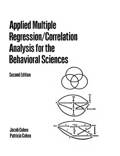 Applied Multiple Regressioncorrelation Analysis For The Behavioral Sciences Third Edition Aiken