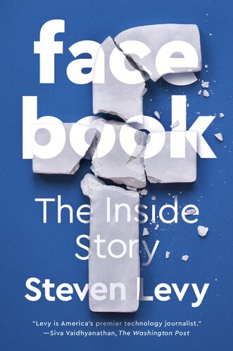 Facebook The Inside Story Steven Levy