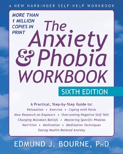 Anxiety And Phobia Workbook 6th Edition Edmund J Bourne