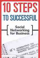 10 Steps To Successful Social Networking For Business Darin Hartley
